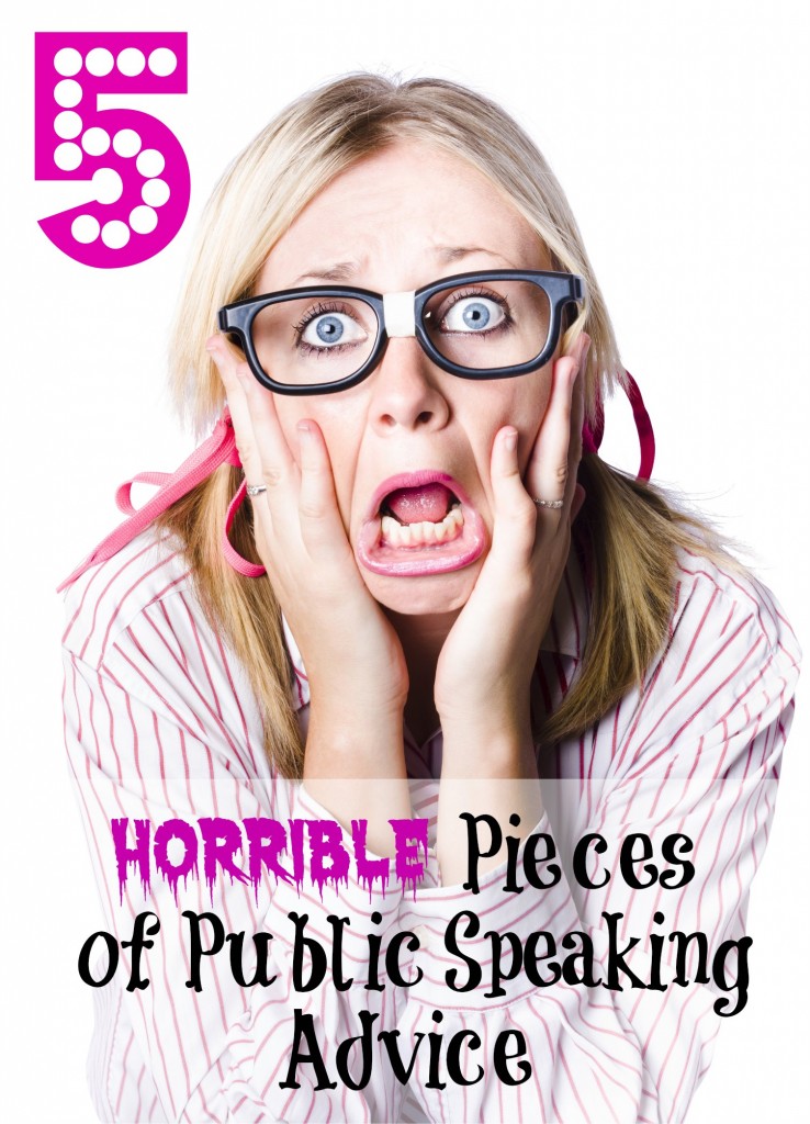 Bad public speaking advice