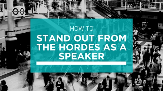 How to stand out as a speaker